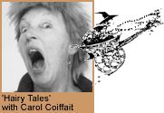 Hairy Tales with Carol Coiffait