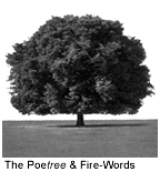 'The Poetree' & 'Fire-Words'
