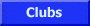 Clubs